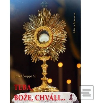 Teba, Bože, chváli...