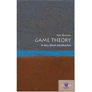 Game Theory: A Very Short Introduction (ISBN: 9780199218462)