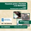 Finančné právo v Čechách a na Slovensku - II. diel - Finančné právo na Slovensku