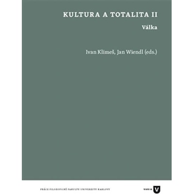 Kultura a totalita II.