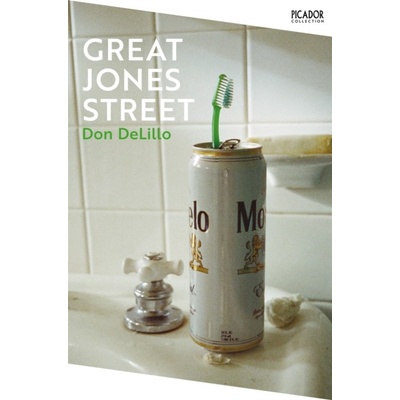 Great Jones Street DeLillo Don