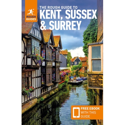 Kent, Sussex and Surrey- turistický průvodce