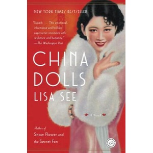 China Dolls | Lisa See (ISBN: 9780812982824)