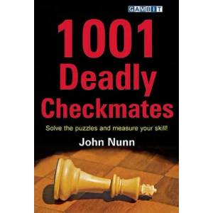 1001 Deadly Checkmates | John Nunn (2011)