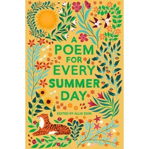 A Poem for Every Summer Day | Allie Esiri (ISBN: 9781529045246)