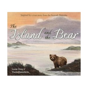 Island and the Bear | Louise Greig (ISBN: 9781782503682)