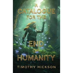 A Catalogue for the End of Humanity | Bk Bass (ISBN: 9781738622405)