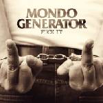 Mondo Generator - Fuck It (Limited Edition) (Red Coloured) (LP) (2090504855679)