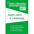 Tvoje státní přijímačky na SŠ a gymnázia 2017 - ČJ a literatura