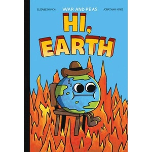 Hi, Earth | Elizabeth Pich (ISBN: 9781524898298)