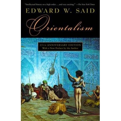 Orientalism - E. Said