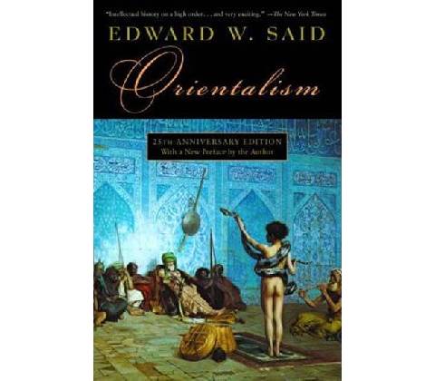 Orientalism - E. Said