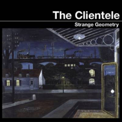 Clientele - Strange Geometry LP