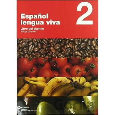ESPANOL LENGUA VIVA 2 ALUMNO+CD - CENTELLAS, A.