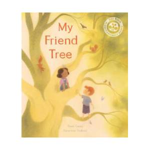 My Friend Tree | Genevieve Godbout (ISBN: 9780711269880)