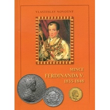 Mince Ferdinanda V. 1835-1848