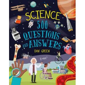 Science: 500 Questions and Answers (ISBN: 9781398849129)