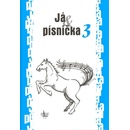 Já & písnička 3