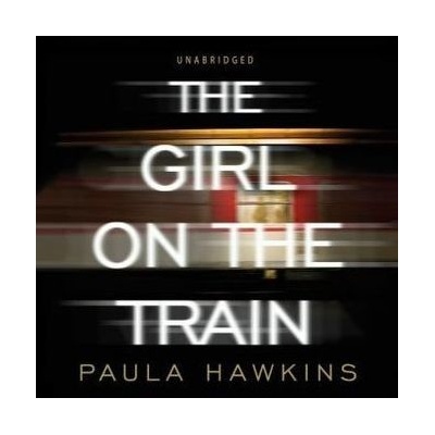 Girl on the Train - Hawkins Paula