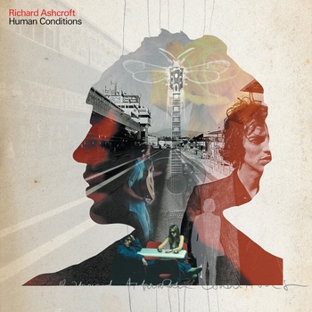 Richard Ashcroft - Human Conditions (Reissue) (2 LP) (0805520241144)