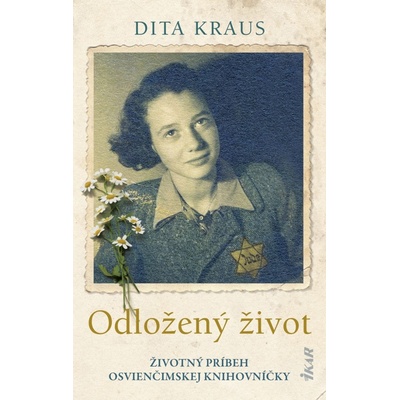 Odložený život - Kraus Dita