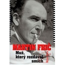 Martin Frič - Miloš Fiala