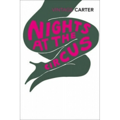 Nights at the Circus - Angela Carter