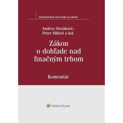 Andrea Slezáková Zákon o dohľade nad finančným trhom