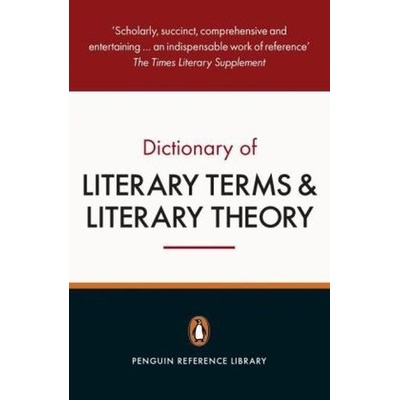 Penguin Dictionary of Literary Terms and Literary Theory - Cuddon J. A.