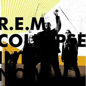 Image 1 of R. E. M R. E. M. - Collapse Into Now (LP) (0888072426306)