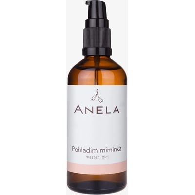 ANELA Jemný a zklidňující masážní olej POHLADÍM MIMINKA 100 ml