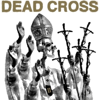 II - Dead Cross LP