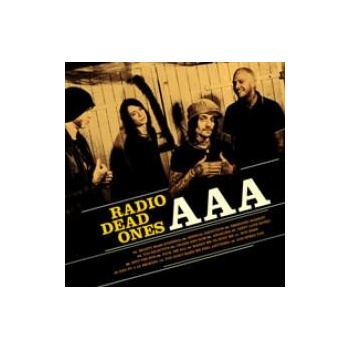 RADIO DEAD ONES: AAA