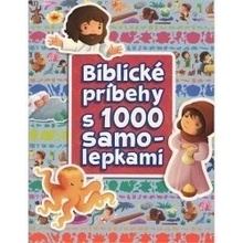 Biblické príbehy s 1000 samolepkami - Slovenská biblická spoločnosť