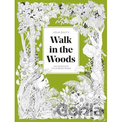 Leila Duly's Walk in the Woods