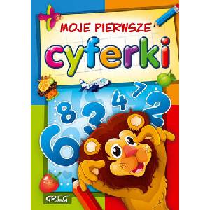 Moje pierwsze cyferki | Zagnińska Maria (ISBN: 9788375175066)