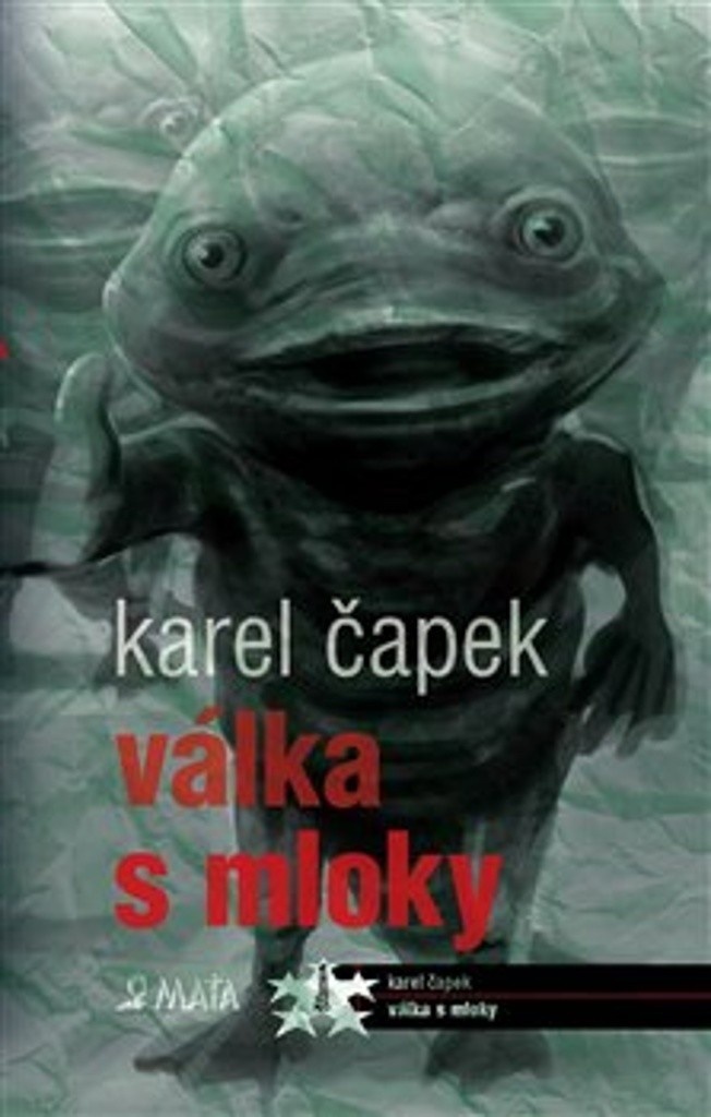 Válka s mloky, 2. vydání - Karel Čapek od 214 Kč - Heureka.cz
