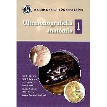 Ultrasonografická anatómia 1 - Ingrid Hodorová