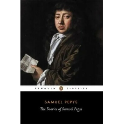 Diary of Samuel Pepys: A Selection | Samuel Pepys