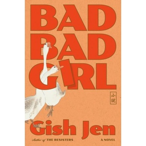 Bad Bad Girl | JEN GISH (ISBN: 9780593803738)