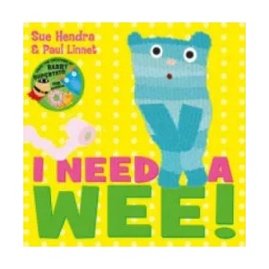 I Need a Wee! | Sue Hendra (2015)