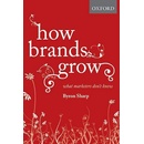 How Brands Grow - B. Sharp