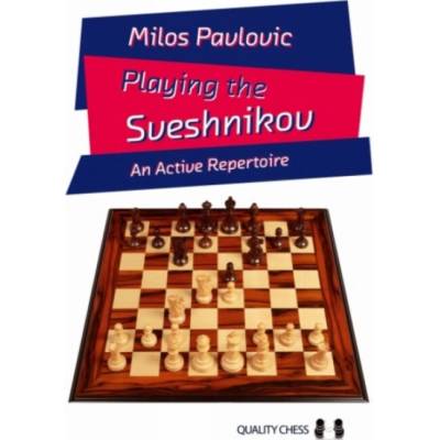 Playing the Sveshnikov - Pavlovic, GM Milos