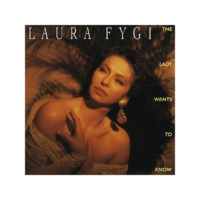FYGI LAURA - LADY WANTS TO KNOW, CD
