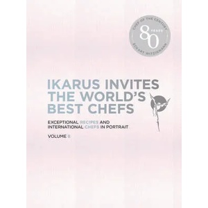 Ikarus Invites the World's Best Chefs | Martin Klein (ISBN: 9783967040289)