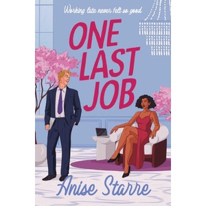 One Last Job | Anise Starre (ISBN: 9781398544147)