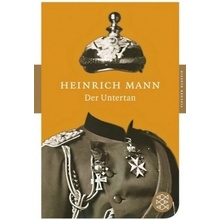 DER UNTERTAN - MANN, H.