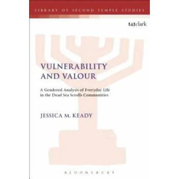 Image 1 of Vulnerability and Valour | Jessica M Keady