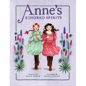Anne's Kindred Spirits | Abigail Halpin (ISBN: 9780735266940)