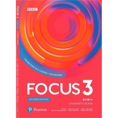 Focus Second Edition 3 Student's Book + CD (Kay Sue,Jones Vaughan,Brayshaw Daniel,Michałowski Bartosz,Trapnell Beata,Michalak Izabela)(Brožovaná)